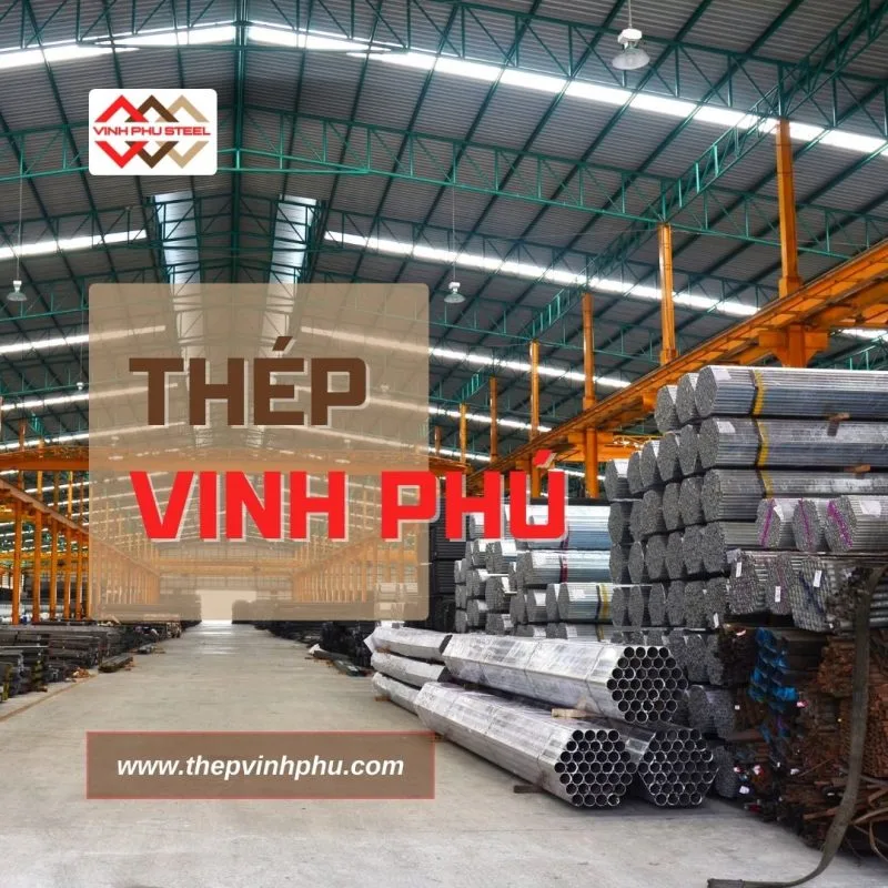 Thép Vinh Phú - Nhà Phân Phối Thép Tại Hà Nội